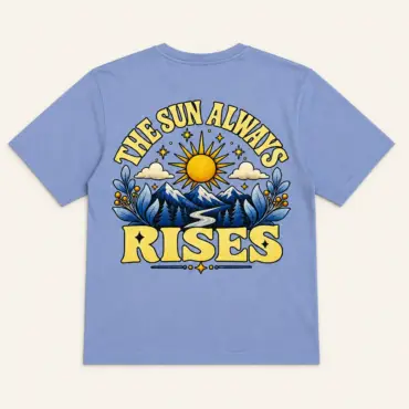 THE SUN ALWAYS RISES OVERSIZED T-SHIRT